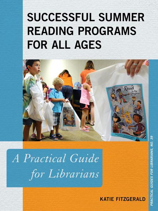 Title details for Successful Summer Reading Programs for All Ages by Katie Fitzgerald - Available
